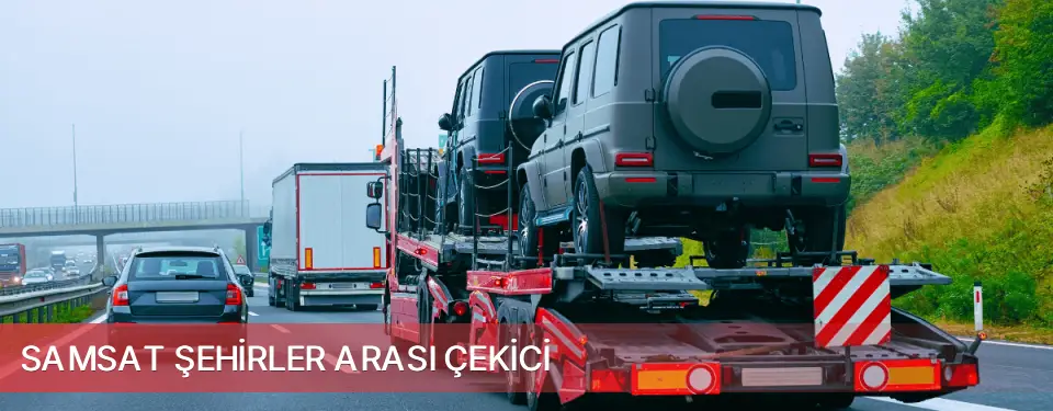 Samsat İlçemi Şehirler Arası Çekici